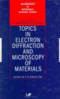 Image for Topics in Electron Diffraction and Microscopy of Materials