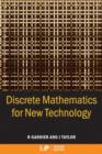 Image for Discrete Mathematics for New Technology