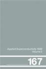 Image for Applied Superconductivity 1999, Proceedings of the Fourth European Conference on Applied Superconductivity, held at Sitges, Spain, 14-17 September 1999