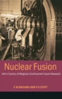 Image for Nuclear fusion  : half a century of magnetic confinement fusion research