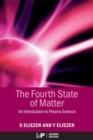 Image for The fourth estate of matter  : an introduction to the physics of plasma