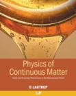 Image for Physics of Continuous Matter