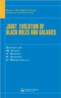 Image for Joint Evolution of Black Holes and Galaxies