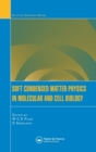 Image for Soft Condensed Matter Physics in Molecular and Cell Biology