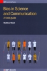 Image for Bias in Science and Communication