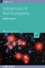 Image for Astrophysics of red supergiants