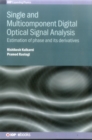 Image for Single and Multicomponent Digital Optical Signal Analysis