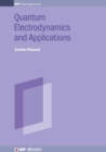 Image for Quantum Electrodynamics and Applications