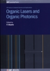 Image for Organic Lasers and Organic Photonics