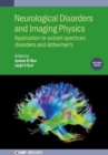 Image for Neurological Disorders and Imaging Physics, Volume 3