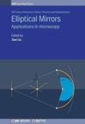 Image for Elliptical Mirrors : Applications in microscopy