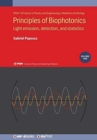 Image for Principles of Biophotonics, Volume 2 : Light emission, detection, and statistics