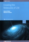 Image for Creating the Molecules of Life