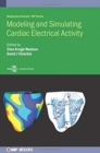 Image for Modeling and simulating cardiac electrical activity