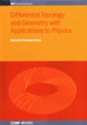 Image for Differential Topology and Geometry with Applications to Physics