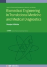 Image for Biomedical Engineering in Translational Medicine and Medical Diagnostics