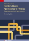 Image for Problem-based approaches to physics  : changing perspectives in higher education