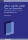 Image for Optical Systems Design Detection Essentials