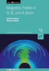 Image for Magnetic fields in O, B, and A stars
