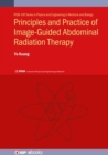 Image for Principles and practice of image-guided abdominal radiation therapy