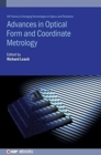 Image for Advances in Optical Form and Coordinate Metrology