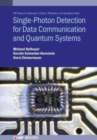 Image for Single-Photon Detection for Data Communication and Quantum Systems