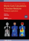 Image for Monte Carlo calculations in nuclear medicine  : applications in diagnostic imaging