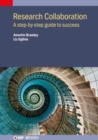 Image for Research collaboration  : a step-by-step guide to success