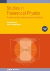 Image for Studies in theoretical physicsVolume 1,: Mathematical methods