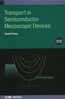 Image for Transport in semiconductor mesoscopic devices