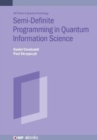 Image for Semidefinite Programming in Quantum Information Science