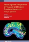 Image for Neurocognitive Perspectives of Prosocial and Positive Emotional Behaviours