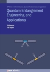 Image for Quantum Entanglement Engineering and Applications