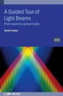 Image for A guided tour of light beams  : from lasers to optical knots