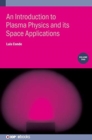 Image for An introduction to plasma physics and its space applicationsVolume 2