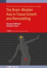 Image for The Brain–Bladder Axis in Tissue Growth and Remodelling