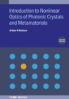 Image for Introduction to Nonlinear Optics of Photonic Crystals and Metamaterials (Second Edition)