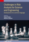 Image for Challenges in Risk Analysis for Science and Engineering