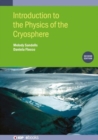 Image for Introduction to the Physics of the Cryosphere (Second Edition)