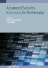 Image for Advanced Security Solutions for Multimedia