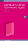 Image for Magnetically confined fusion plasma physicsVolume 2,: Kinetic theory