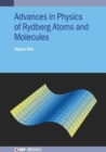 Image for Advances in Physics of Rydberg Atoms and Molecules