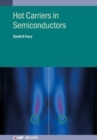 Image for Hot Carriers in Semiconductors