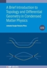 Image for A brief introduction to topology and differential geometry in condensed matter physics