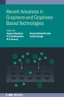 Image for Recent Advances in Graphene and Graphene-Based Technologies