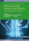 Image for Machine Learning, Medical AI and Robotics
