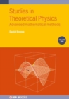 Image for Studies in theoretical physicsVolume 2,: Advanced mathematical methods