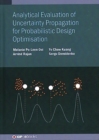 Image for Analytical evaluation of uncertainty propagation for probabilistic design optimisation