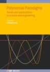 Image for Polynomial paradigms  : trends and applications in science and engineering
