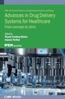 Image for Advances in Drug Delivery Systems for Healthcare